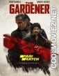 The Gardener (2021) Bengali Dubbed Movie