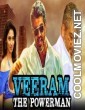 Veeram The Powerman (2018) Hindi Dubbed South Movie