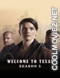 Welcome to Texas (2023) Season 2
