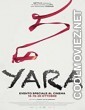 Yara (2021) Hindi Dubbed Movie