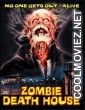 Zombie Death House (1987) Hindi Dubbed Moviee