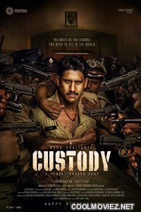 Custody (2023) Hindi Dubbed South Movie