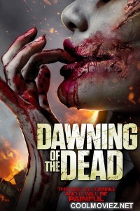 Dawning of the Dead (2017) Hindi Dubbed Movie